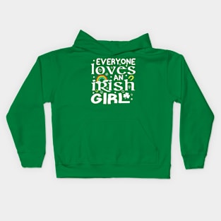 St Patricks Day Everyone Loves an Irish Girl Kids Hoodie